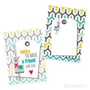 Kaartje lucky to have a friend like you