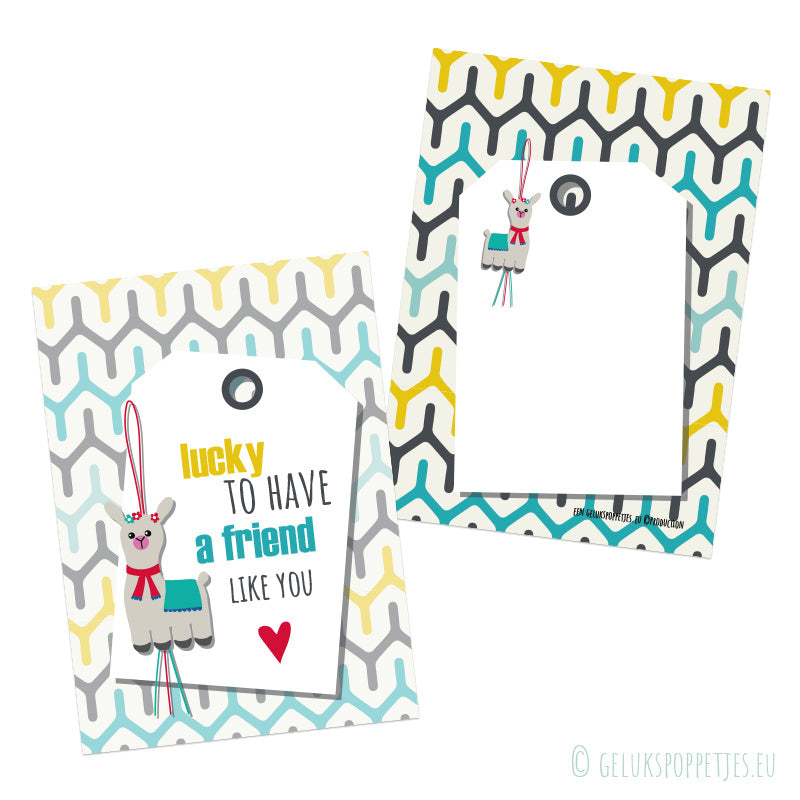 Kaartje lucky to have a friend like you