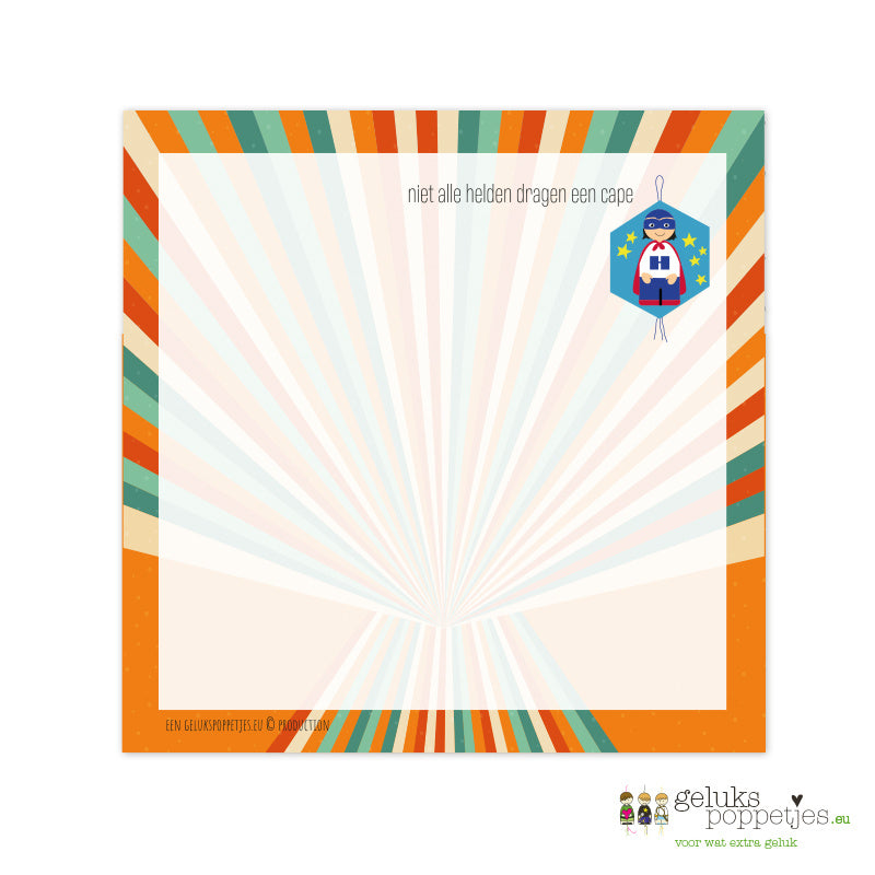 Notitieblokje niet alle helden dragen een cape