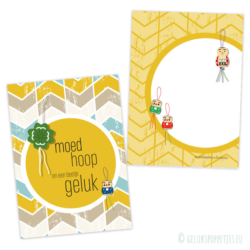 Kaartje moed hoop en een beetje geluk